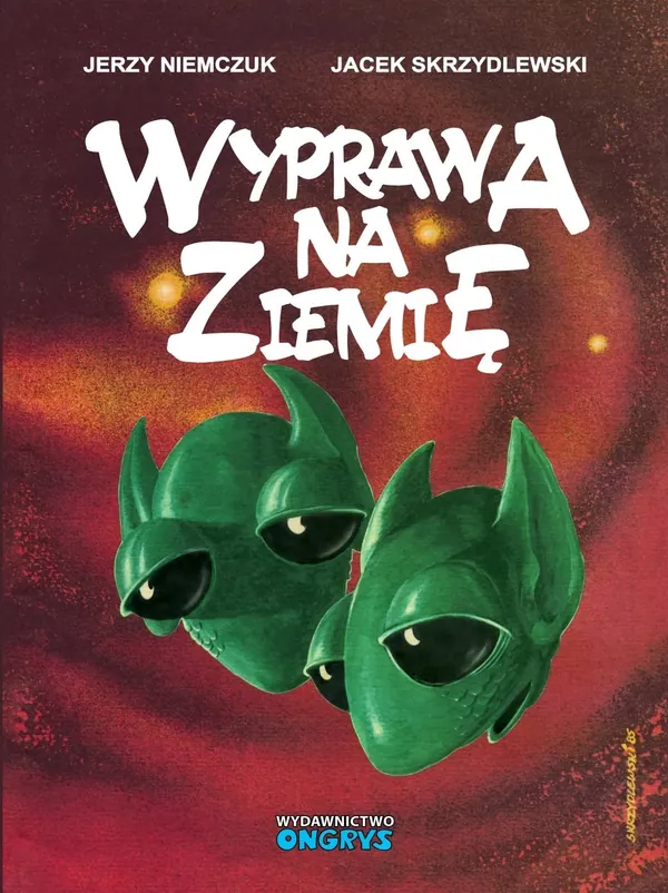 "Wyprawa na Ziemię” Niemczuka i Skrzydlewskiego już wkrótce od Ongrysa