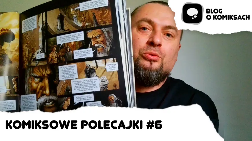 Komiksowe polecajki #6