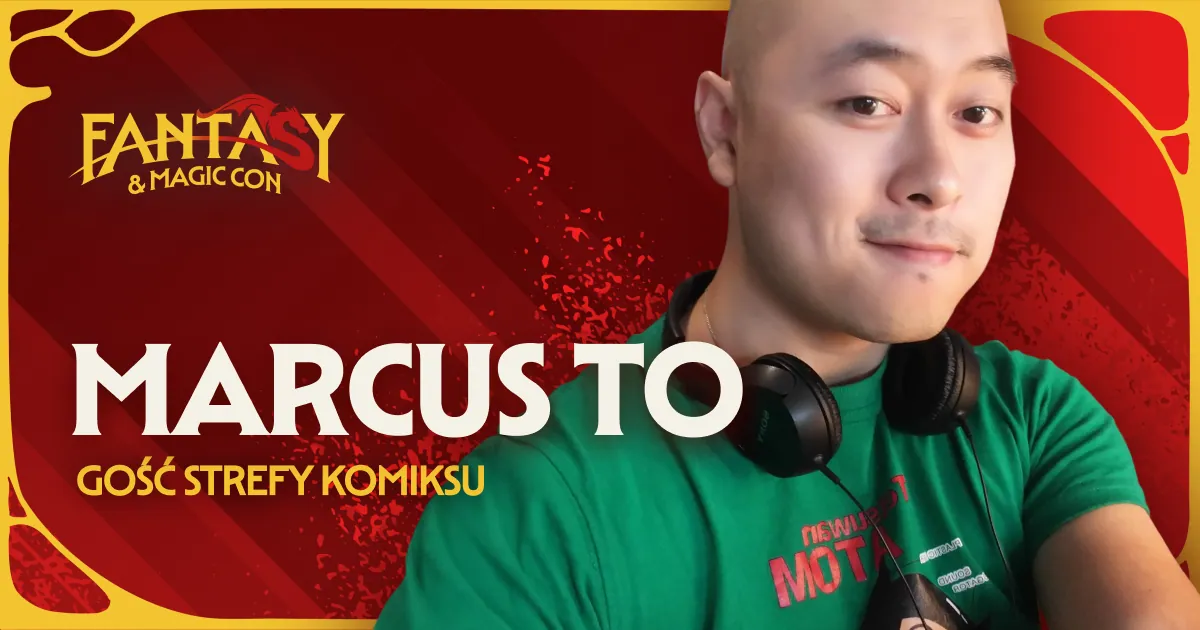 Marcus To - Artysta Marvela kolejnym gościem strefy komiksu Fantasy & Magic Con