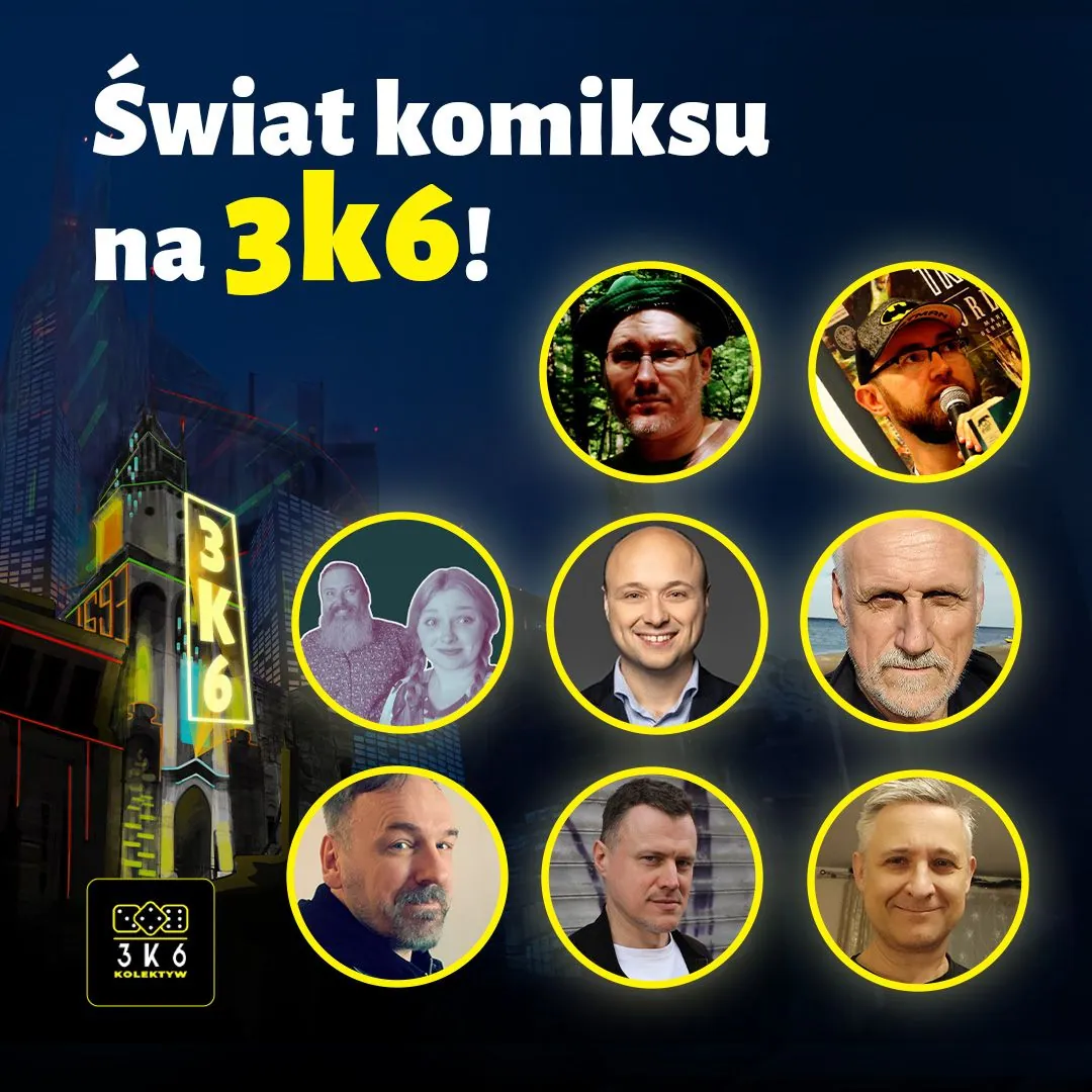 3k6 w Lublinie mocno stawia na komiks. Przyjadą Szłapa, Kiełbus, Kontny i Syty